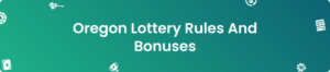 Oregon Lottery Bonus
